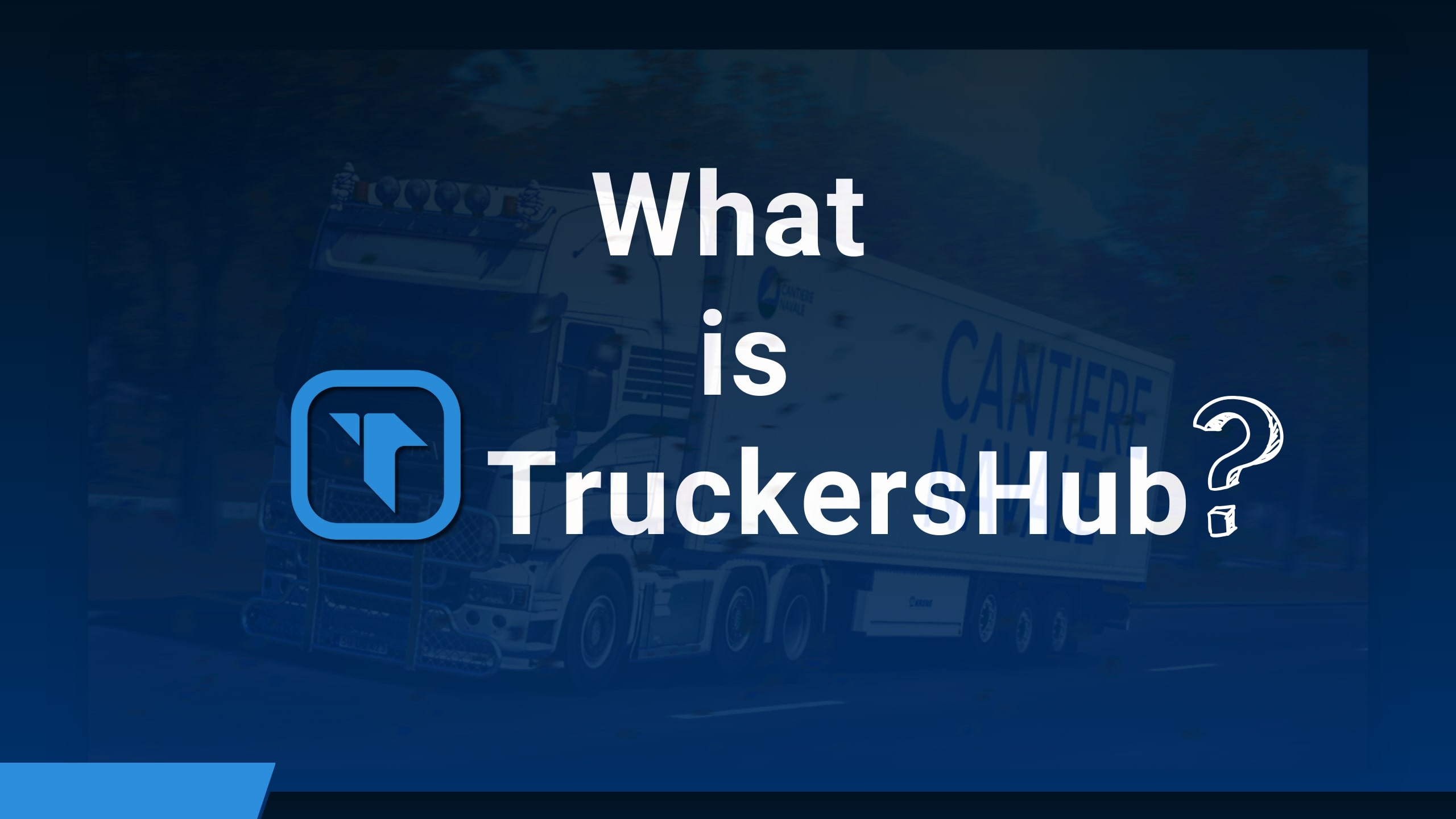 What is TruckersHub